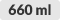 660ml